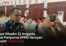 Hanya Dihadiri 12 Anggota, Rapat Paripurna DPRD Seruyan Gagal Lagi